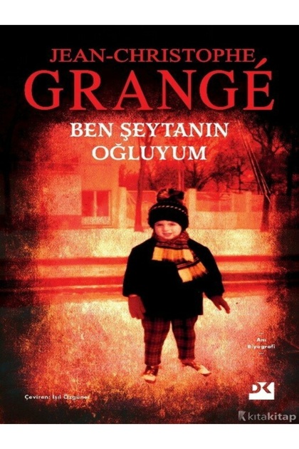Ben Şeytanın Oğluyum - Jean-Christophe Grange ( )
