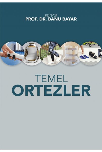 Temel Ortezler / Kolektif / / 9786253865092