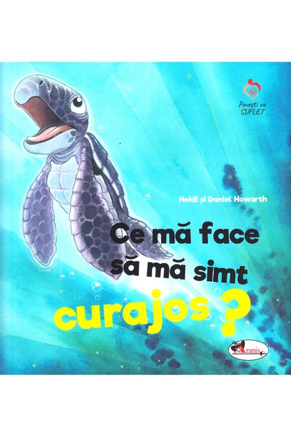 Ce ma face sa ma simt curajos? - Heidi Howarth, Daniel Howarth