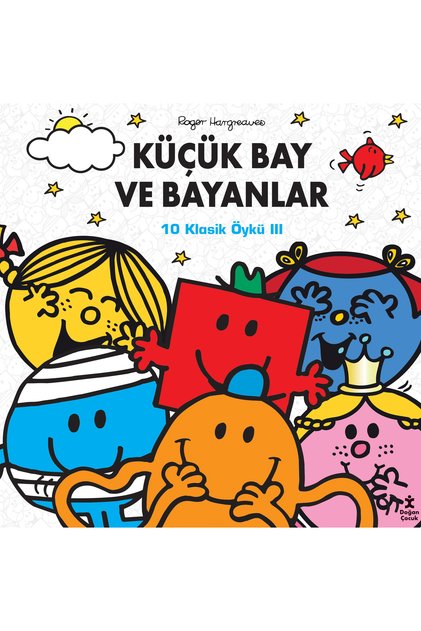 Küçük Bay ve Bayanlar 10 Klasik Öykü - 3 (Roger Hargreaves) (Ciltli)
