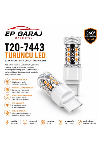 ÜNİVERSAL T20-7443 Turuncu LED Ampul – Güçlü Sinyal ve Şık Görünüm