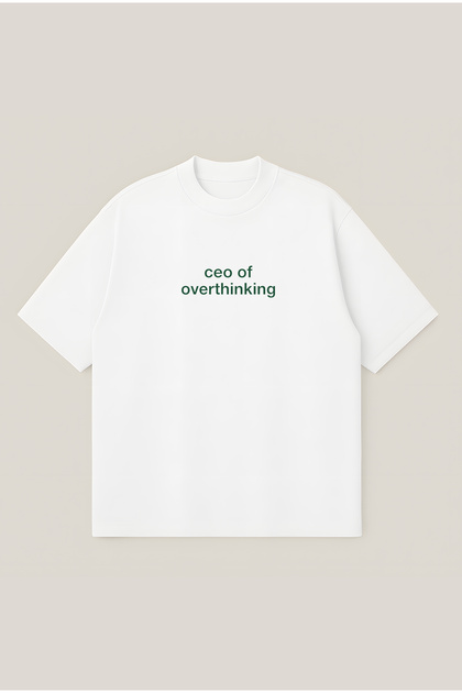 Ceo of Overthink Oversize Boxy Cut Unisex 100% Cotton Printed Tshirt |   Streetwear