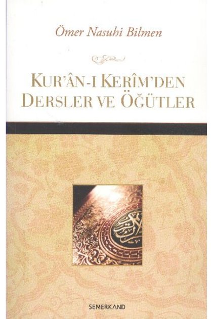 Kur'an-ı Kerim'den Dersler ve Öğütler