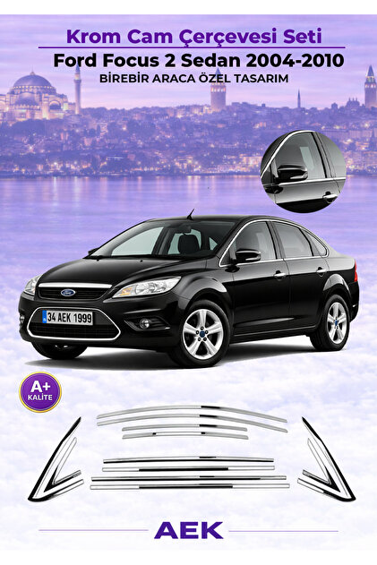 Ford Focus-2 Sd 04-10 16 Parça Cam Çerçevesi