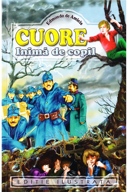 Cuore, inima de copil - Edmondo de Amicis