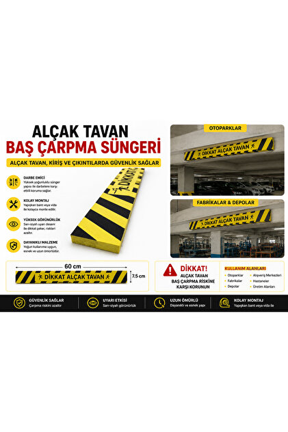 Alçak Tavan Baş Çarpma Süngeri 60x7,5 cm | Darbe Emici Koruma Süngeri | Sarı Siyah Uyarı Süngeri