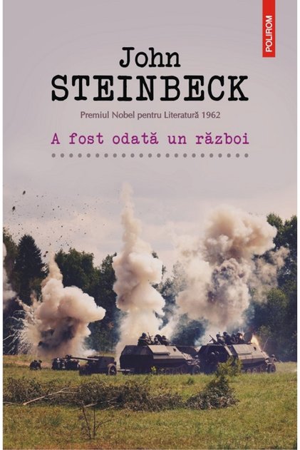 A fost odata un razboi - John Steinbeck