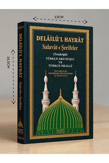 Delailül Hayrat iri Yazılı Açıklamalı Türkçe okunuşlu Salavatı Şerifeler günlük Dualar Zikirler Yeşil renk