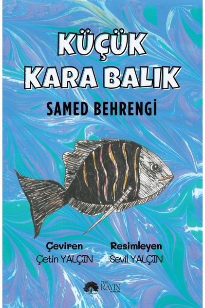 Küçük Karabalık – Samed Behrengi