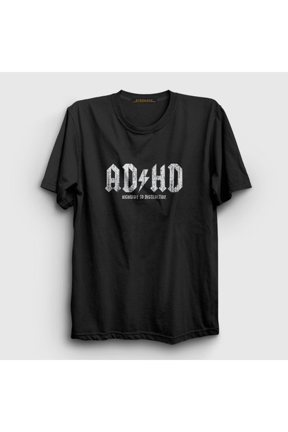 Presmono Unisex Siyah ADHD Highway To Distraction Ac Dc T-Shirt