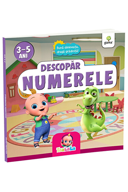 Descoperă Numerele, - Editura Gama