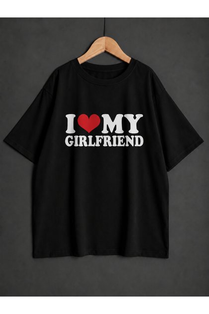 I LOVE MY BOYFRİEND/GİRLFRİEND BASKILI OVERSİZE TSHİRT