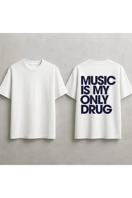 Music Is My Drug Printed Unisex 100% Cotton Oversize T-Shirt