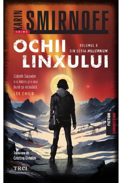 Ochii linxului. Seria Millennium Vol.8 - Karin Smirnoff