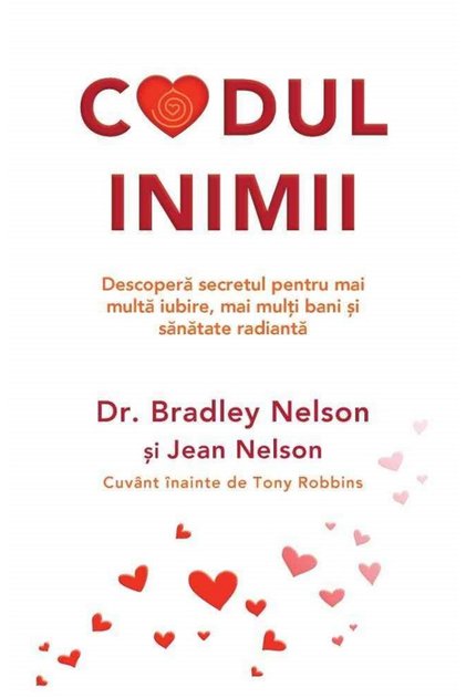 Codul inimii - Bradley Nelson, Jean Nelson