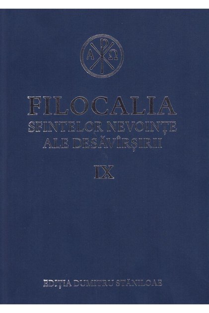 Filocalia 9 Sfintelor nevointe ale desavarsirii - Ioan Scararul, Avva Dorotei