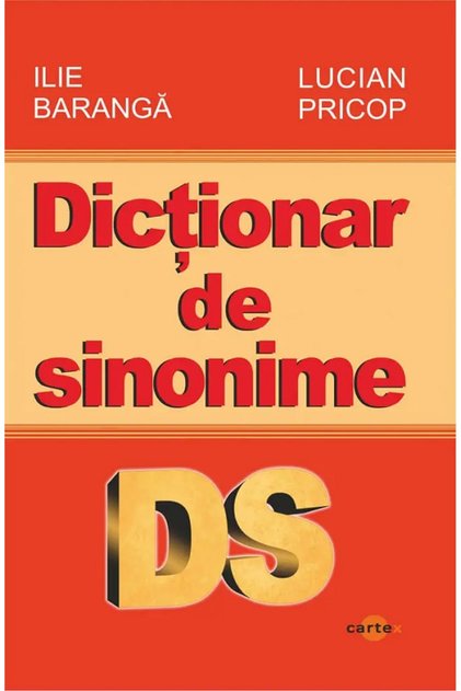 Dictionar de sinonime - Ilie Baranga, Lucian Pricop