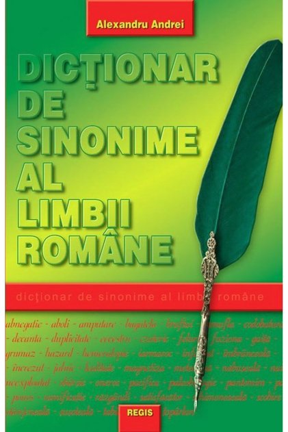 Dictionar de sinonime al limbii romane - Alexandru Andrei