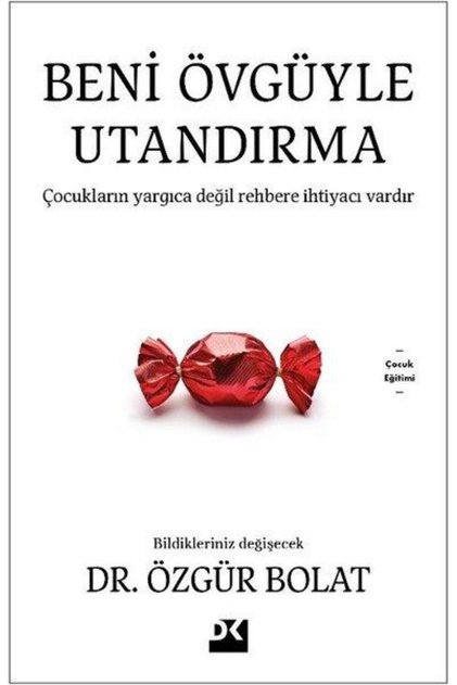Beni Övgüyle Utandırma