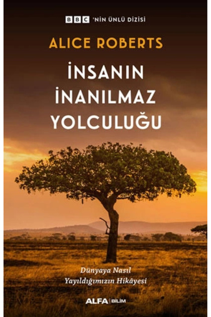 İnsanın İnanılmaz Yolculuğu