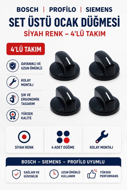 BOSCH - PROFİLO - SIEMENS UYUMLU OCAK DÜĞMESİ 4’LÜ PAKET (SİYAH RENK)