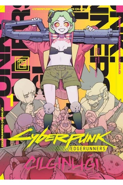 Cyberpunk: Edgerunners Çılgınlığı 1