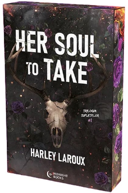 Her Soul to Take. Trilogia sufletelor Vol.1 - Harley Laroux