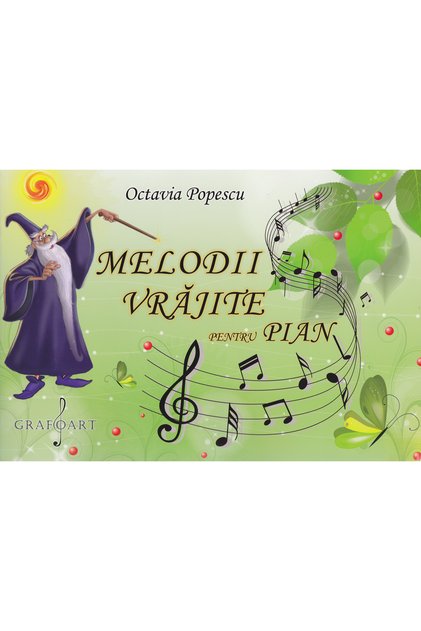 Melodii vrajite pentru pian - Octavia Popescu