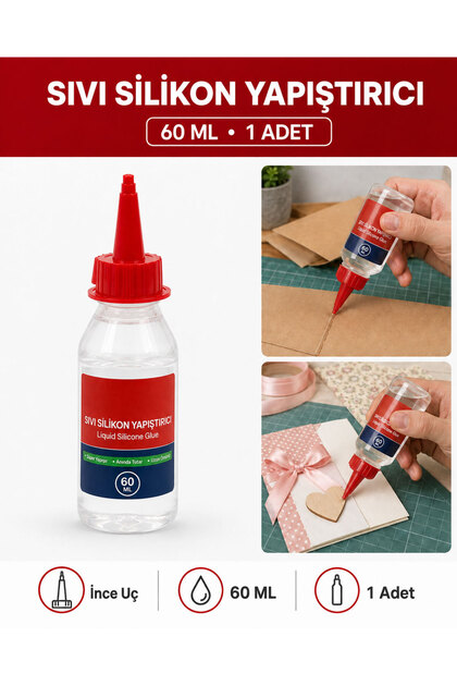 60 ML Sıvı Silikon Yapıştırıcı – İnce Uçlu Şeffaf Hobi, Kumaş, Kağıt ve Ahşap Yapıştırıcısı