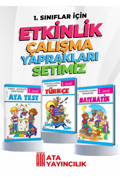 1. Sınıf Etkinlik Çalışma Yaprakları 3'lü Set (Türkçe-Ata Test-Matematik)