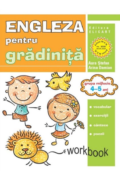 Engleza pentru gradinita. Grupa mijlocie 4-5 ani - Aura Stefan, Arina Damian