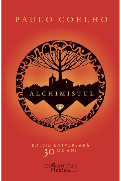 Alchimistul. Editie aniversara - Paulo Coelho