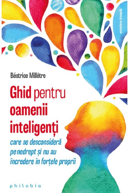 Ghid pentru oamenii inteligenti - Beatrice Milletre