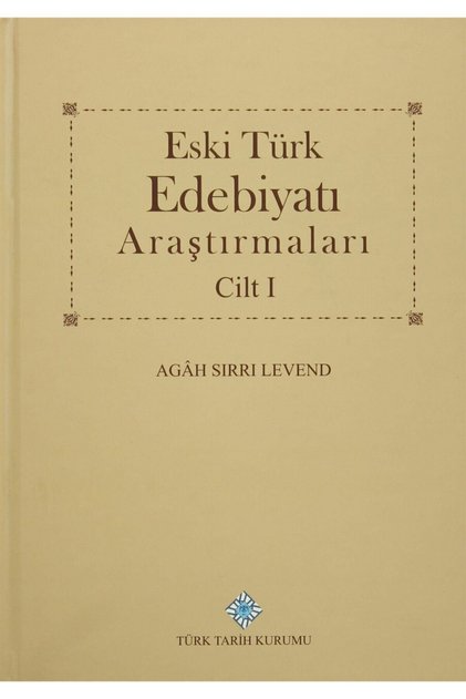 Eski Türk Edebiyatı Araştırmaları (مجموعة من مجلدين) - Agah Sırrı Levend