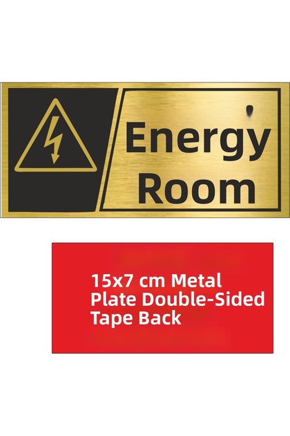 Energy Room Warning Sign Has Double-Sided Tape on the Back. 15X7 cm Metal Sheet