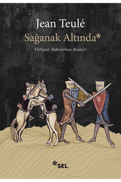 Sağanak Altında</DNTCTMS> / جان تيول / Sel Yayıncılık</DNTCTMS> / 9786256462410
