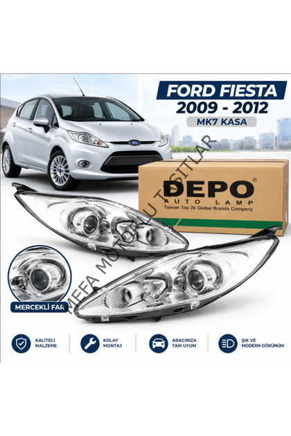 MEFA Ford Fiesta Mercekli Far Takımı 2009-2012 Sağ Sol Marka