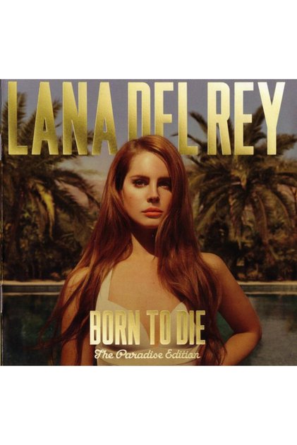 DİKKAT CD !!! Lana Del Rey – Born To Die (The Paradise Edition) CD