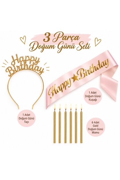 Happy Birthday Birthday Set 3 Pieces – Pink Sash, Gold Crown, and 6-Piece Gold Cake Candle