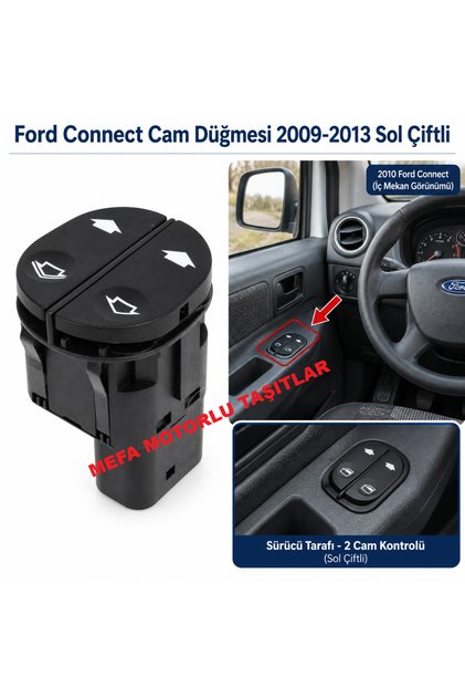 CAM DÜĞMESİ ÖN SOL ÇİFTLİ 6 PİN FORD TRANSİT V347-CONNECT-FİESTA-FUESİON 02>