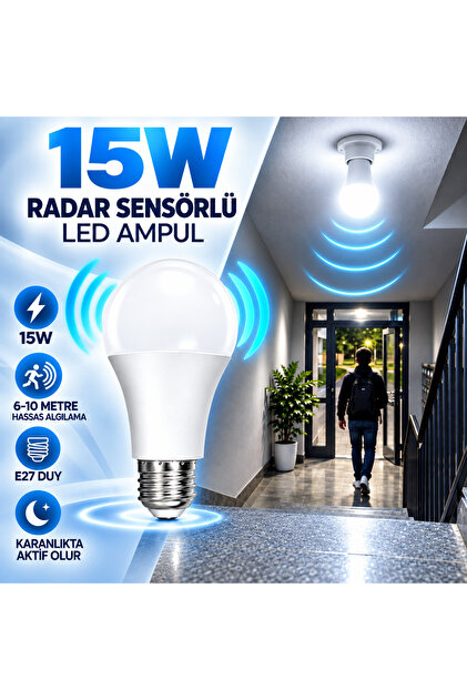 15W Radar Sensörlü LED Ampul E27 Duy Beyaz Işık Hareket Sensörlü Otomatik Yanan Ampul