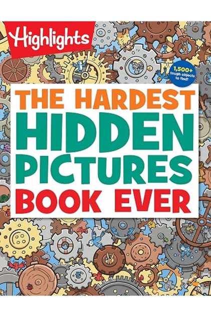 The Hardest Hidden Pictures Book Ever: The Hardest Hidden Pictures Book Ever (Highlights Hidden Pict