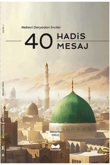 40 Hadis & 40 Mesaj