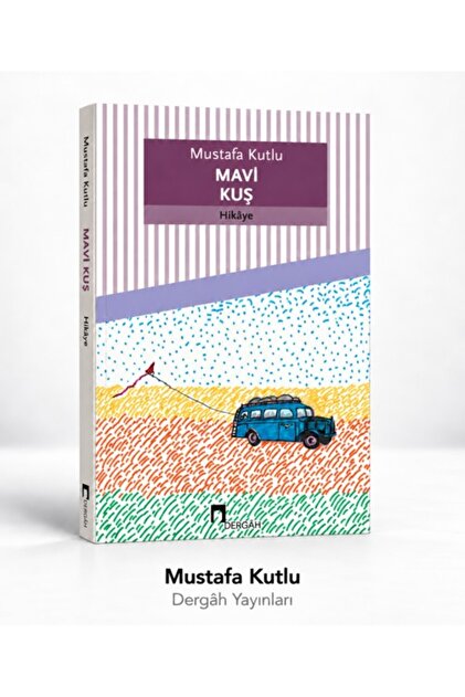 Mavi Kuş     Mustafa Kutlu