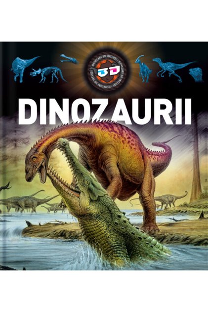 Dinozaurii. Ochelari 3D inclusi