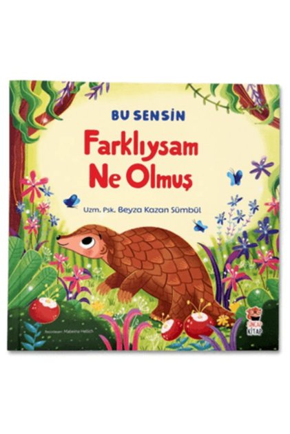 Book Farklıysam Ne Olmuş - Bu Sensin - Beyza Kazan Sümbül - 24 Pages