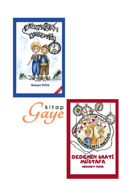 Dedemin Saati Nasrettin ve Dedemin Saati Mustafa 2 KİTAP SET