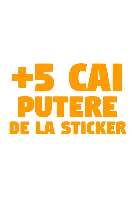 Autocolant auto cu mesajul „+5 cai putere de la autocolant”, 15cm, Portocaliu