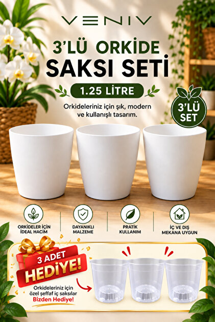 3’lü Orkide Saksı Seti - Beyaz Saksı – 3 Adet Şeffaf İç Saksı Hediye