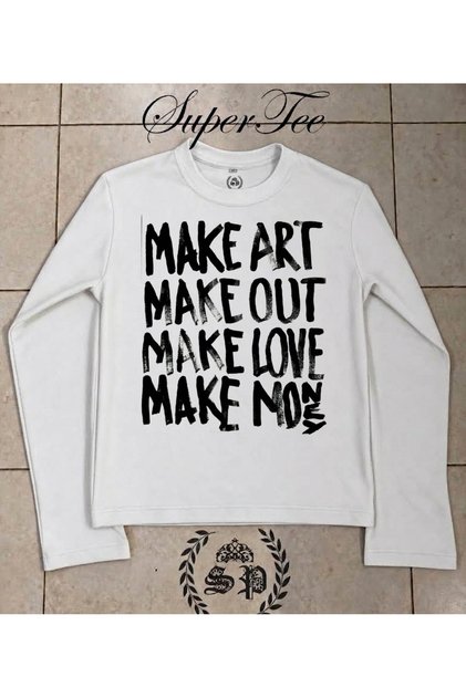 Long Sleeve Make Art Baskılı Uzun Kollu T-shirt